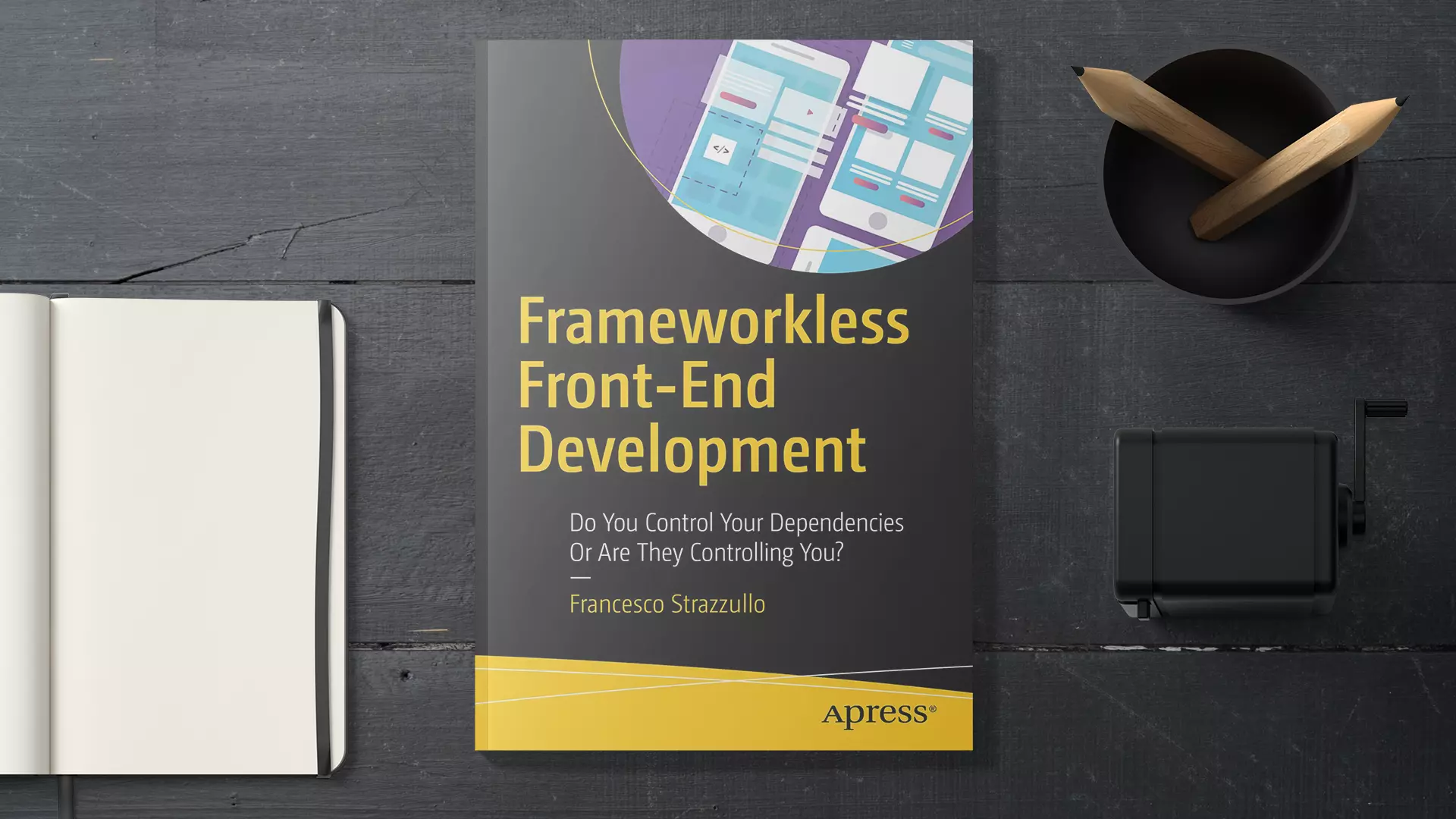 دانلود کتاب Frameworkless Front-End Development